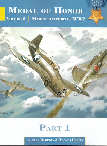 Medals of Honour Volume 3:  Marine Aviators of WW2 Part 1  9781953201218