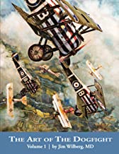The Art of the Dogfight Part 1 9781953201256