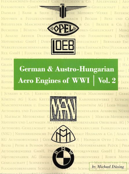 German and Austro-Hungarian Aero Engines of WW1 Volume 2  9781953201522