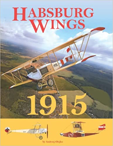 Habsburg Wings 1915 9781953201560
