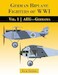 German Biplane Fighters of WW1 Volume 1 AEG to Germania 