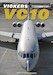 Vickers VC10. The Full Story of the VC10, Super VC10 and RAF VC10