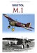 Bristol M.1 A Fighter Ahead of it's Time 