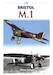 Bristol M.1 A Fighter Ahead of it's Time