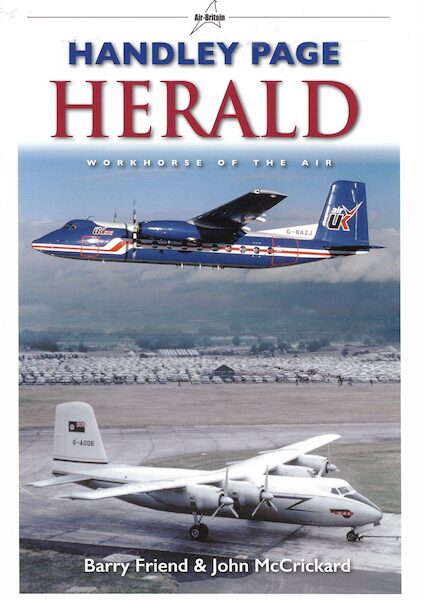 Handley Page Herald. Workhorse of the Air 9780851305981