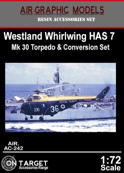 Westland Whirlwind HAS7 with  Mk30 Torpedo conversion (Italeri)  AIR.AC-242