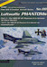 Luftwaffe Phantoms, Part 3 The R4E in German Air force service  (bilangual) 
