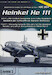 Heinkel He111 part 1 The early Variants A-G and J of the standard bomber aircraft of the Luftwaffe in world War II adc004