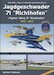 Das Jagdgeschwader 71 "Richthofen" 1975 bis 2013 