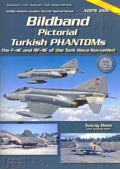 Bildband Pictorial Turkish Phantoms F4E & RF4E  9783935687737