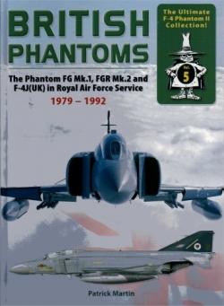 British Phantoms, Vol 2, Phantom FG MK1 and FGR MK.2 in RAF Service 1979 -1992 9783935687850