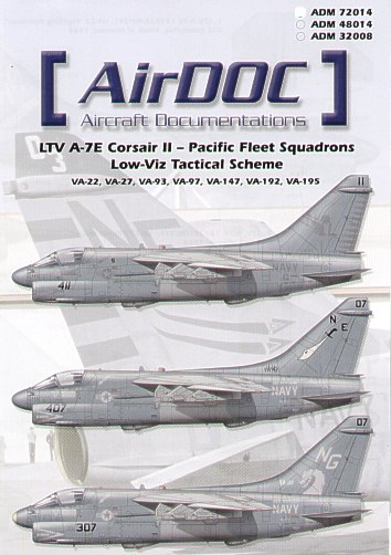 LTV A7E Corsair II - Pacific Fleet Squadrons Lo-Viz Tactical Scheme  ADM48014