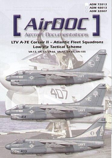 LTV A7E Corsair II - Atlantic Fleet Squadrons Lo-Viz Tactical Scheme ADM72013