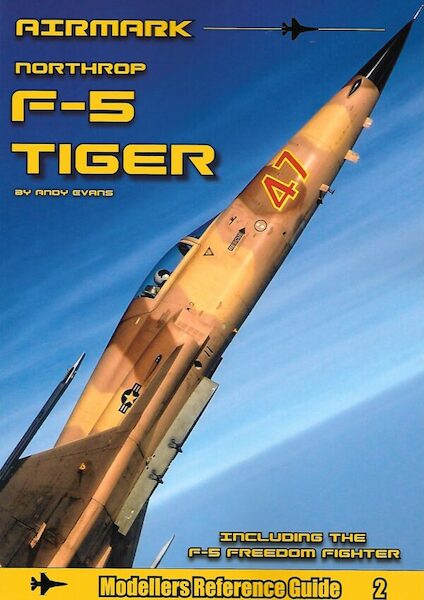 Modellers Reference Guide 2. Northrop F-5 Tiger 9781800359789