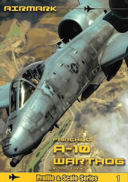 Profile and Scale 1. Fairchild A-10 Warthog  9781800359789
