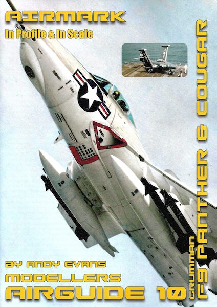 Modellers Airguide 10; Grumman F9 Panther and Cougar  AIRGUIDE 10