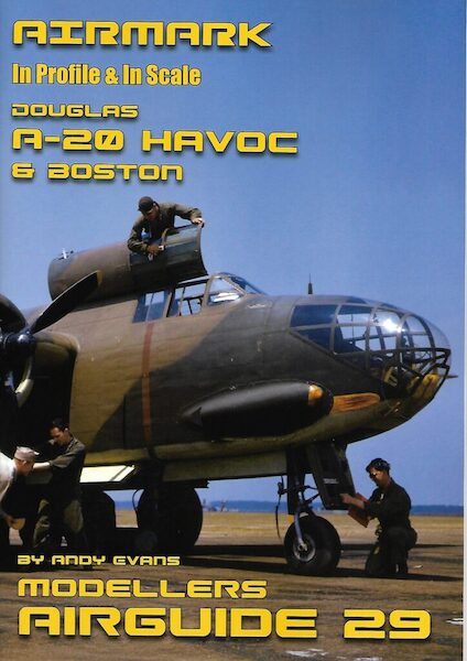 Modellers Airguide 29. Douglas A-20 Havoc and Boston  AIRGUIDE 29