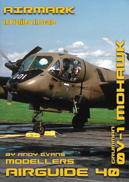 Modellers Airguide 40. Grumman OV-1 Mohawk AIRGUIDE 40