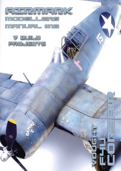 Modellers Manual 19 Vought F4U Corsair  MANUAL 19
