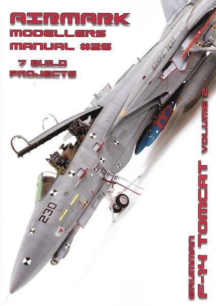 Modellers Manual 26.Grumman F-14 Tomcat Volume 2  MANUAL 26