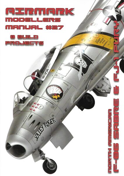 Modellers Manual 27.North American F-86 Sabre and FJ-1 Fury  MANUAL 27