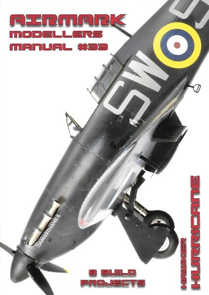 Modellers Manual 33. Hawker Hurricane  MANUAL 33