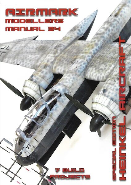 Modellers Manual 34. Special Edition Heinkel Aircraft  MANUAL 34