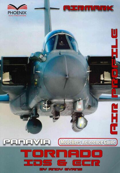Airmark Modellers Reference guide 6:  Panavia Tornado IDS & ECR  REFGUIDE 6