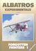 Albatros Experimentals, Forgotten Fghters 1