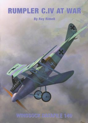 The Rumpler C.IV at war 9781906798178