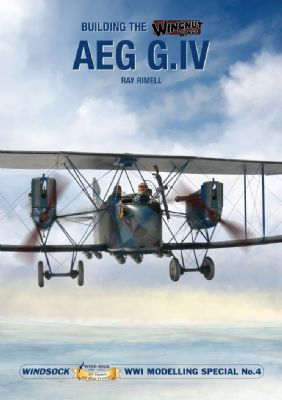 Building the Wingnut AEG G.IV 9781906798420