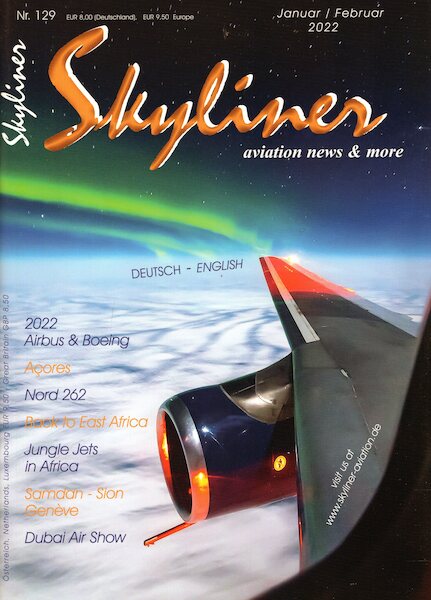 Skyliner, Aviation News & More Nr. 129 Januar/Februar 2022 SKYLINER 129