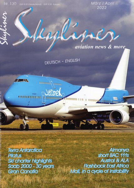 Skyliner, Aviation News & More Nr. 130 März/April 2022  SKYLINER 130