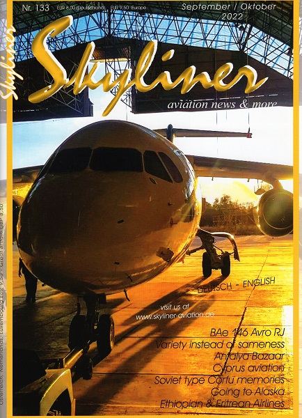 Skyliner, Aviation News & More Nr. 133 September/Oktober 2022 SKYLINER 133