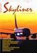 Skyliner, Aviation News & More Nr. 135 April,Mai,Juni 2023 