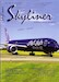 Skyliner, Aviation News & More Nr. 138 Juli/August 2023 