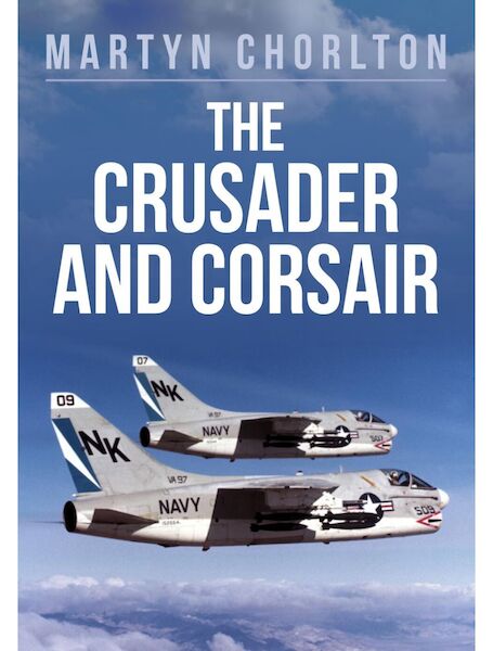 The Crusader and Corsair 9781445681078