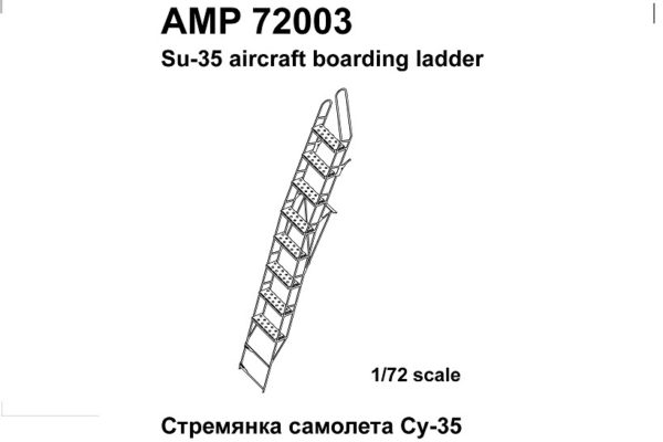 Suchoi Su35 Aircraft Boarding ladder AMP72003