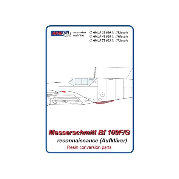 Messerschmitt BF109F/G Aufklarer conversion AMLA72068