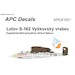 Letov S-162 Vyskovsky vrabec  / Vyskov Sparrow APC81001