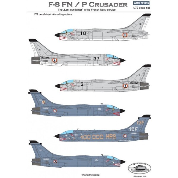 F8FN/P Crusader, the last "Gunfighter'in French Navy Service ACD72035