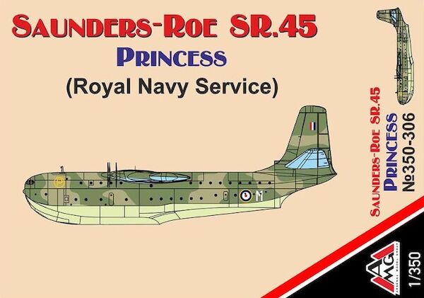 Saunders Roe SR45 Princess (Royal Navy - What if)  AMG350-306
