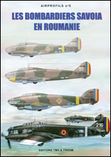 Les Bombardiers Savoia en Roumanie  APR5