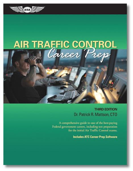 Air Traffic Control career prep (3rd edition)  9781619540927