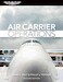 Air Carrier Operations second edition ASA-AIR-CR2