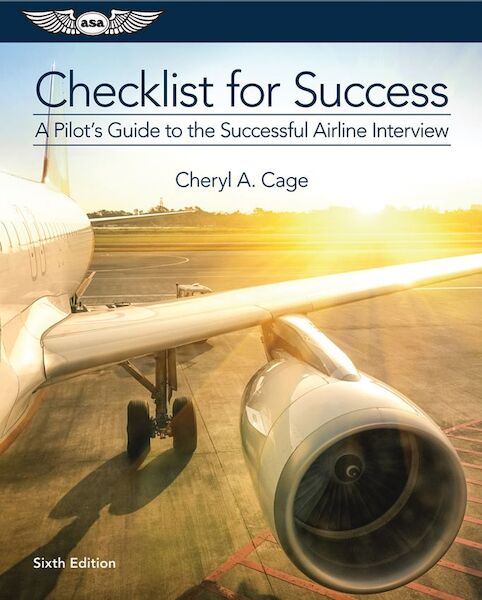 Checklist for succes, a Pilots Guide to the Succesful Airline Interview  9781619543294