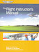 The Flight Instructors Manual 6th edition ASA-FM-CFI-5