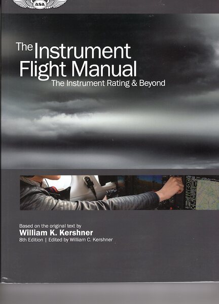 The Instrument Flight Manual 8th Ed. 9781619548664