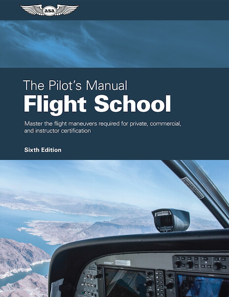 Flight School (6th edition) 9781644251409