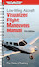 Visualized Flight Maneuvers Handbook for Low Wing Aircraft 5th edition ASA-VFM-LO-5